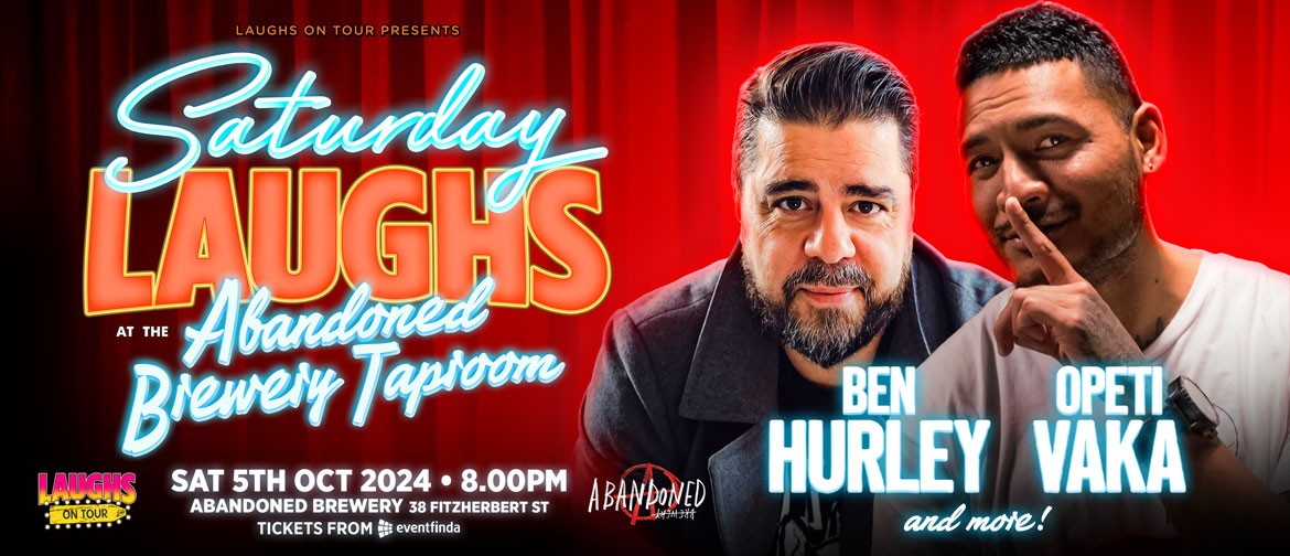 Saturday Laughs with Ben Hurley and Opeti Vaka