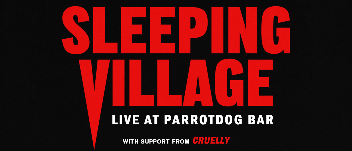 Sleeping Village feat. Cruelly 