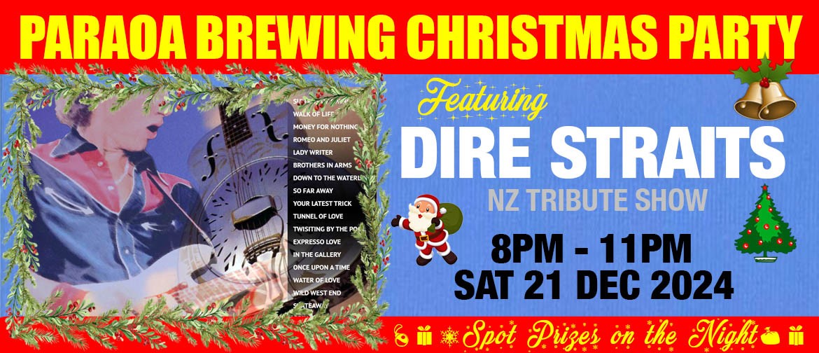 Paraoa Brewing Xmas Party Featuring Dire Straits Tribute