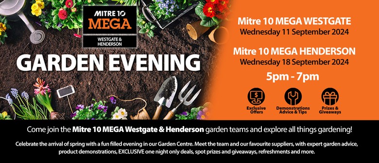 Garden Evening - Mitre 10 Mega Westgate