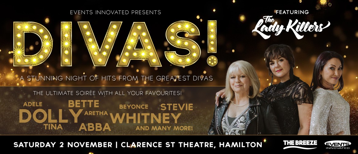 DIVAS! Featuring Jackie Clarke, Tina Cross and Suzanne Lynch!