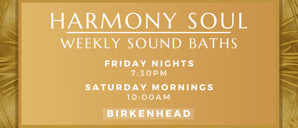 Harmony Soul Saturday Morning Sound Bath