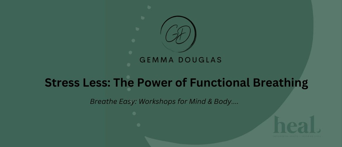 Stress Less: The Power of Functional Breathing