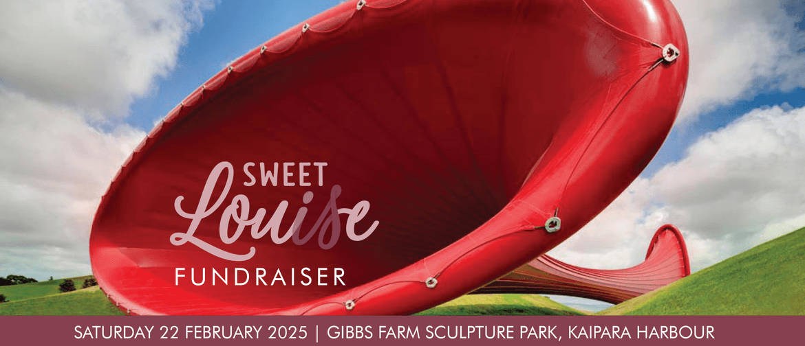 Sweet Louise Fundraiser - Gibbs Farm 2025