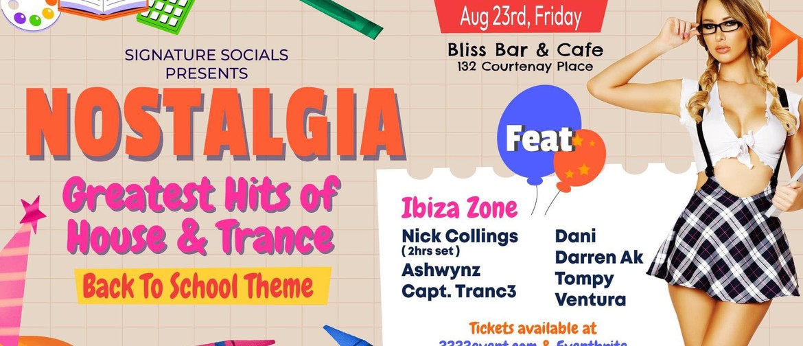 Nostalgia 2024 feat Nick Collings @ Bliss Bar & Cafe