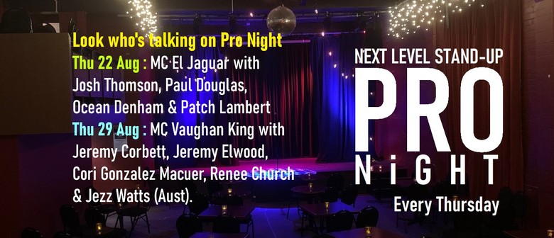 Pro Night ... Next Level Premium Live Comedy in 2024