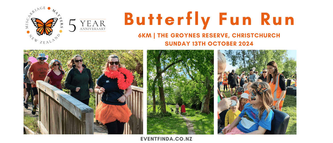 6km Butterfly Fun Run 2024 - Miscarriage Matters NZ 6km Butterfly Fun Run 2024 - Miscarriage Matters NZ