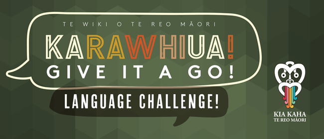 Karawhiua! Language Challenge