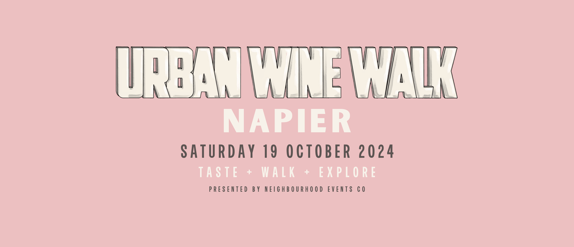 Urban Wine Walk - Napier (NZ)