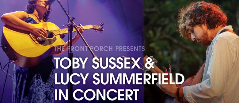 Indie Folk Live: Toby Sussex & Lucy Summerfield in Concert Indie Folk Live: Toby Sussex & Lucy Summerfield in Concert