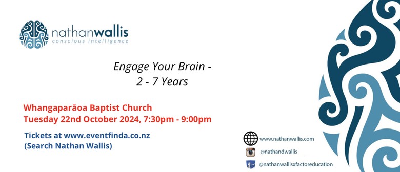 Nathan Wallis - Engage Your Brain 2-7 Years