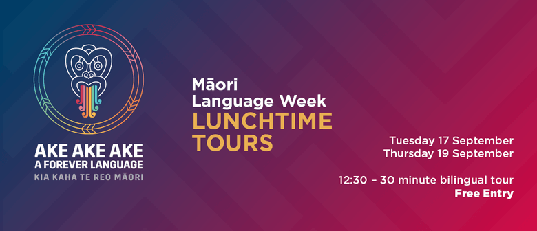 Māori Language Week: Lunchtime Tours