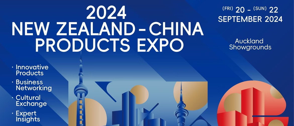 2024 NewZealand-China Products Expo