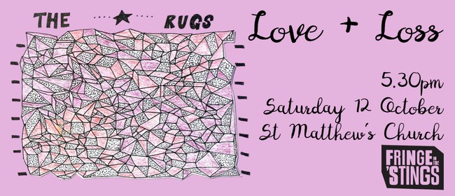 The Rugs Love+Loss