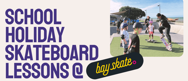 School Holiday Skateboard Lessons