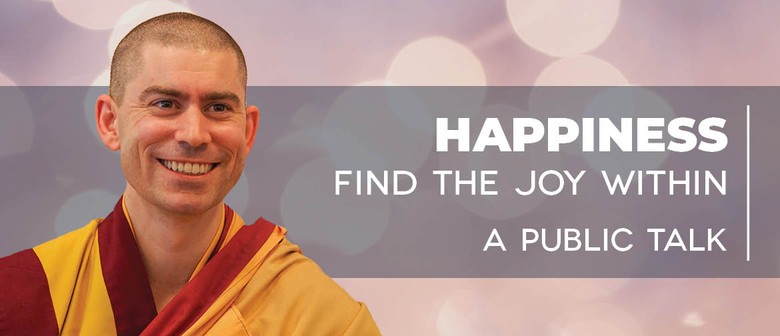 Happiness: Find the Joy Within