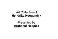 Art Collection of Hendrika Hoogendyk