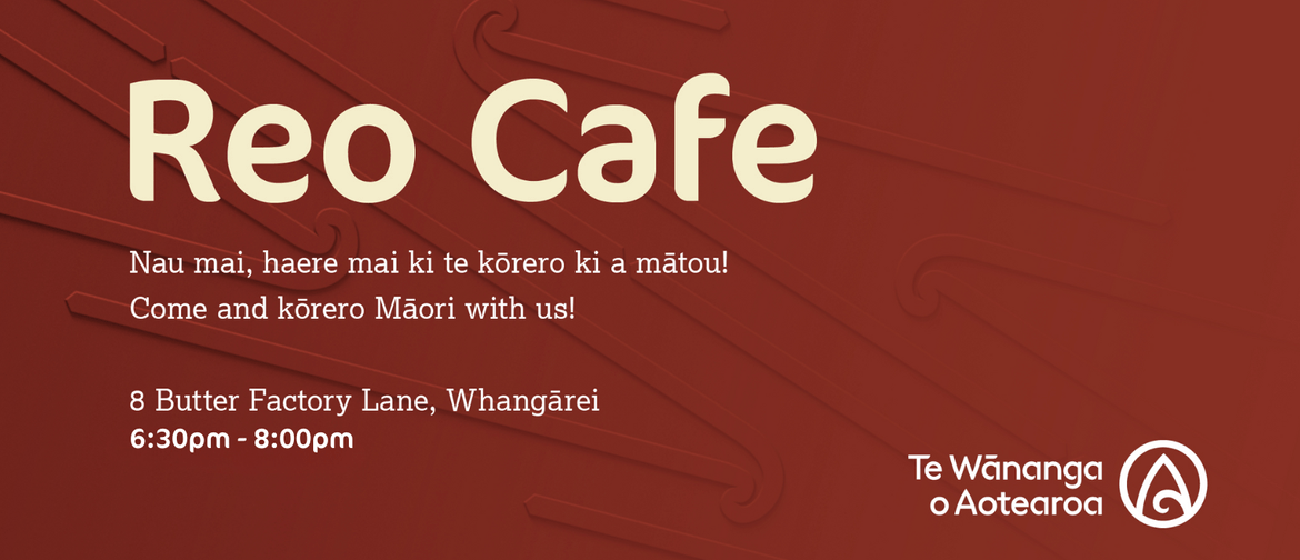Reo Café - Te Wānanga o Aotearoa Reo Café - Te Wānanga o Aotearoa