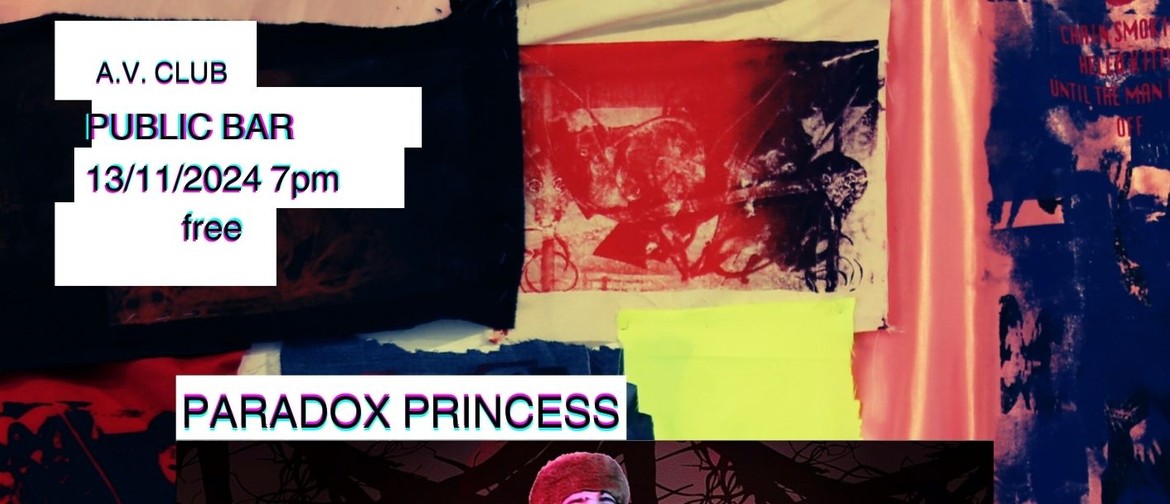 A.V. Club presents: Paradox Princess A.V. Club presents: Paradox Princess