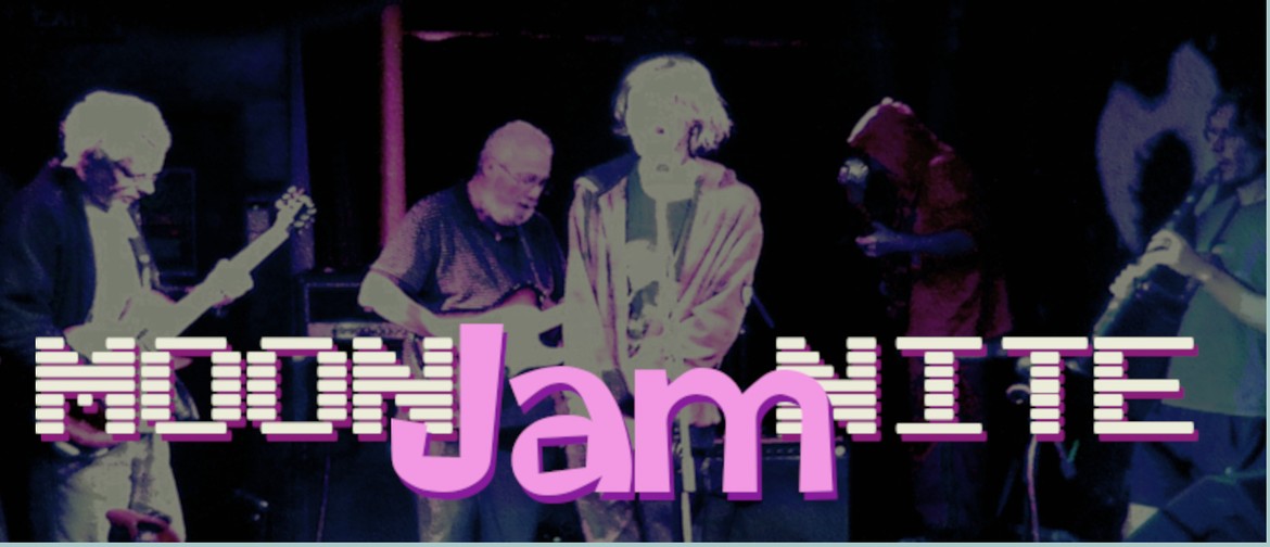 Moon Jam Nite Moon Jam Nite
