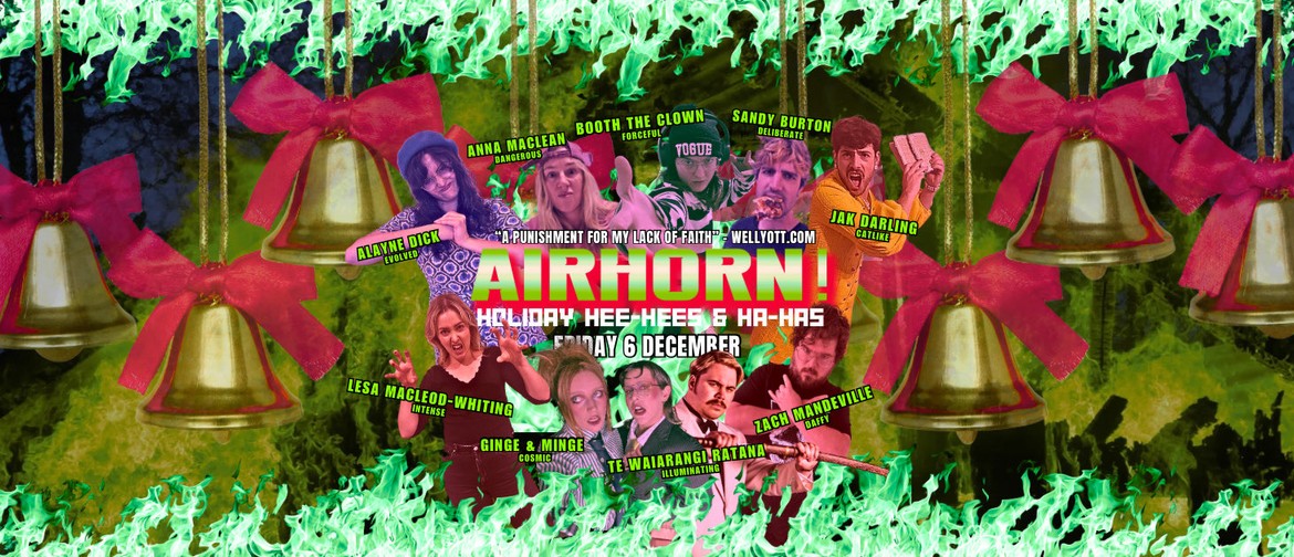 Airhorn! Comedic Carnage - In Newtown! Airhorn! Comedic Carnage - In Newtown!