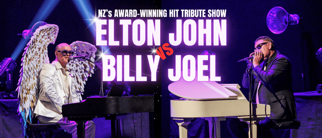 Elton John vs Billy Joel *NZ Tribute*