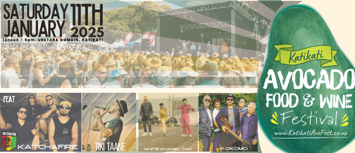 Katikati Avocado Food and Wine Festival 2025 Katikati Avocado Food and Wine Festival 2025