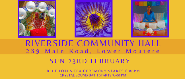 Crystal Sound Bath & Blue Lotus Tea Ceremony