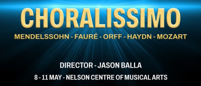 Nelson Civic Choir Presents: Choralissimo