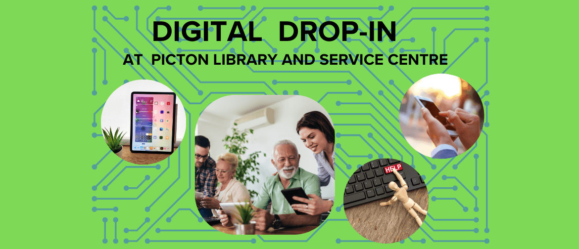 Digital Drop-In - Picton Digital Drop-In - Picton