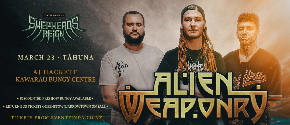 Alien Weaponry Tour Aotearoa - Tāhuna Alien Weaponry Tour Aotearoa - Tāhuna