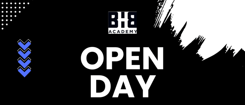 BHB Academy Open Day BHB Academy Open Day