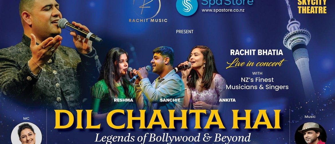 Dil Chahta Hai - Legends of Bollywood & Beyond Dil Chahta Hai - Legends of Bollywood & Beyond