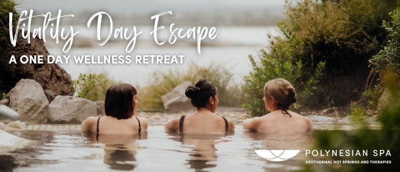 Vitality Day Escape Retreat