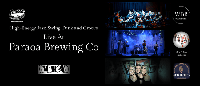 High Energy Jazz, Swing, Funk & Groove - Live at Paraoa