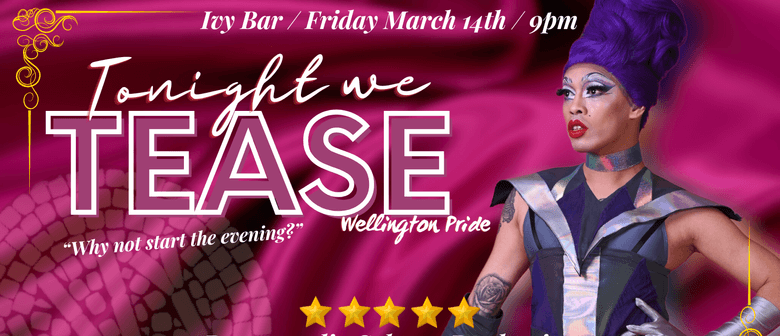 Tonight We Tease - Pride