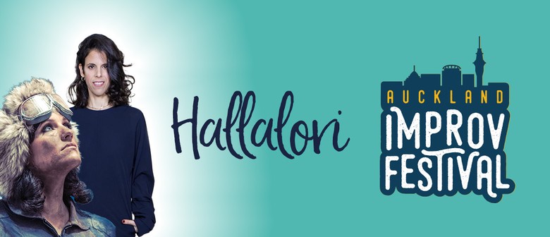Hallalori - Auckland Improv Festival