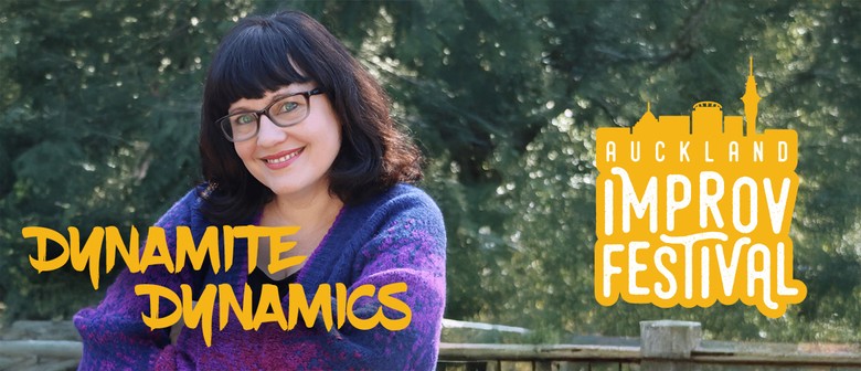 Dynamite Dynamics - Auckland Improv Festival