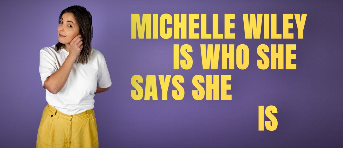 Michelle Wiley is who she says she is! Michelle Wiley is who she says she is!