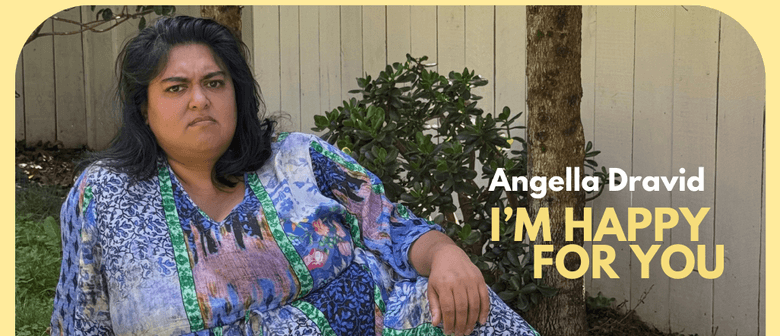 Angella Dravid in 'I'm Happy For You' Angella Dravid in 'I'm Happy For You'