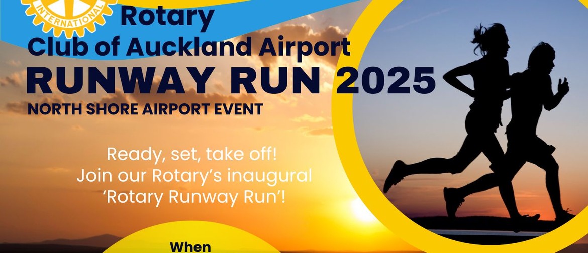 Rotary Runway Run North Shore: CANCELLED Rotary Runway Run North Shore: CANCELLED