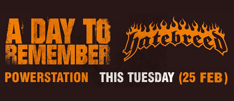A Day to Remember & Special Guests Hatebreed