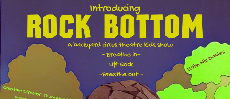 Rock Bottom - Black Sheep Circus