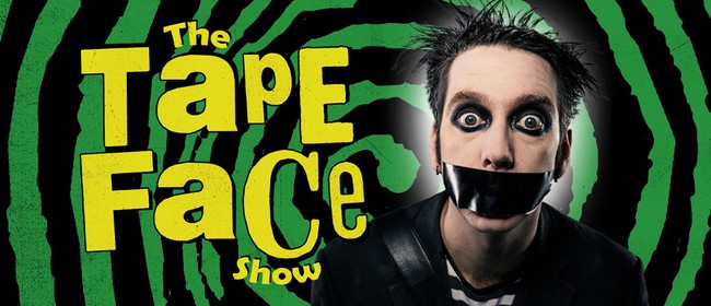 The TAPE FACE Show
