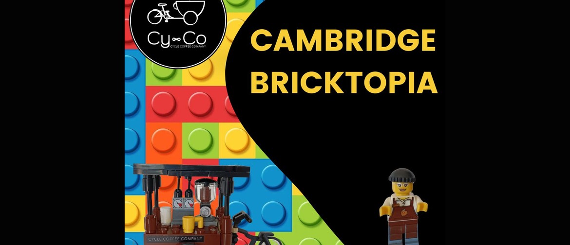 Cambridge Bricktopia 2025 Cambridge Bricktopia 2025