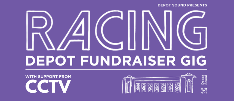Racing - Depot Fundraiser Gig 