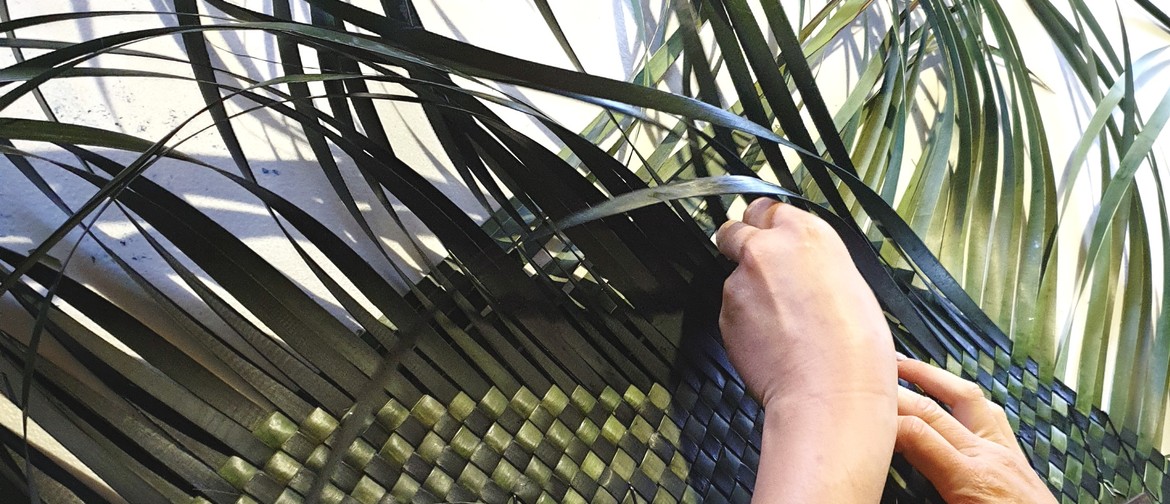Harakeke (NZ Flax) Weaving Workshop - Kete Whakairo: Weaving