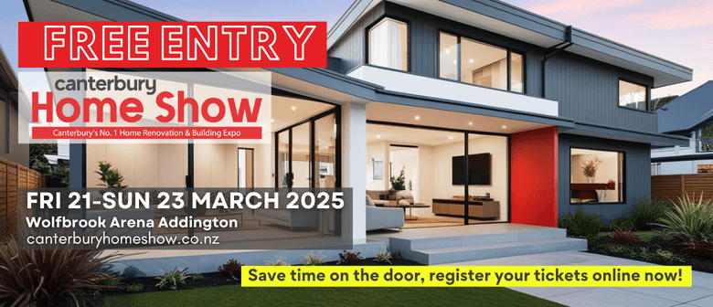 Canterbury Home Show - March Edition 2025