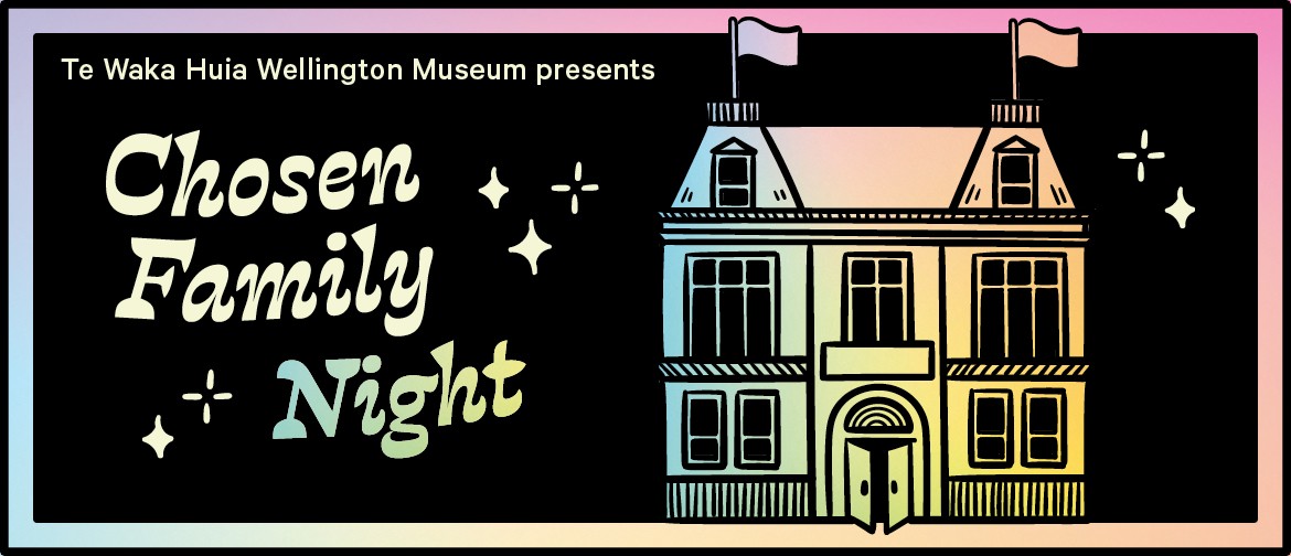 Chosen Family Night Chosen Family Night