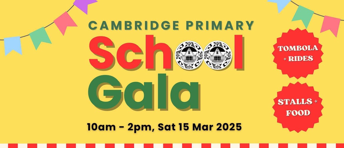 Cambridge Primary School Gala Cambridge Primary School Gala